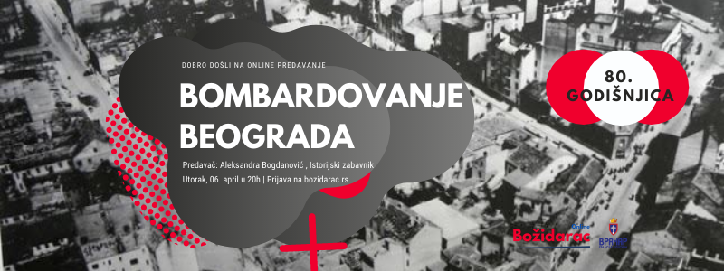Dobro došli na predavanje povodom 80 godina od bombardovanja Beograda