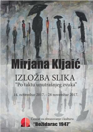 Самостална ликовна изложба Мирјане Кљаић “По такту унутрашњег звука”